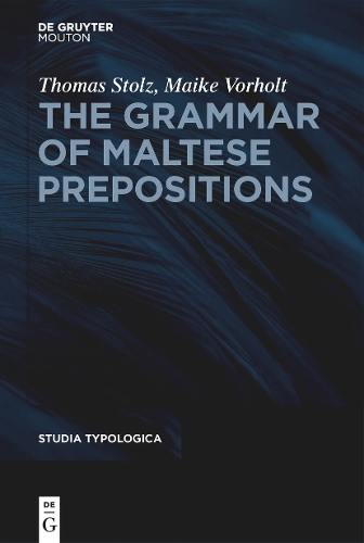 The Grammar of Maltese Prepositions.