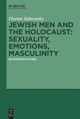 Jewish Men and the Holocaust