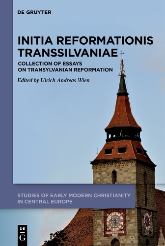 Initia Reformationis Transsilvaniae