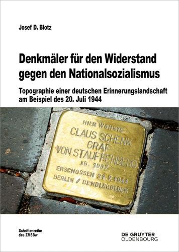 Denkmaeler fuer den Widerstand gegen den Nationalsozialismus