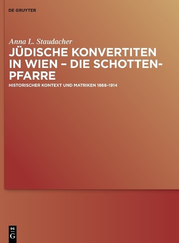 Juedische Konvertiten in Wien - die Schottenpfarre