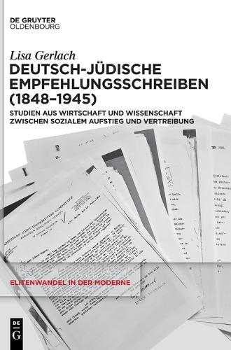 Deutsch-juedische Empfehlungsschreiben (1848-1945)