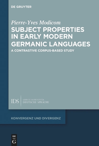 Subject Properties in Early Modern Germanic Languages