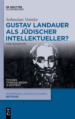 Gustav Landauer als juedischer Intellektueller?