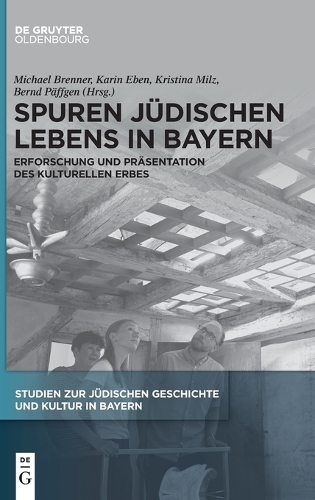 Spuren juedischen Lebens in Bayern
