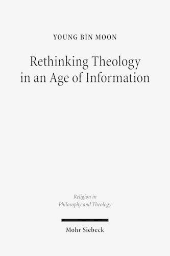 Rethinking Theology in an Age of Information