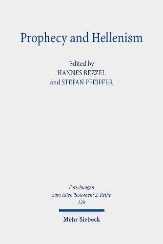 Prophecy and Hellenism.