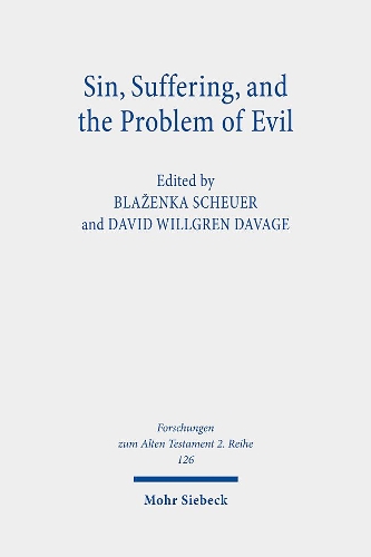 Sin, Suffering, and the Problem of Evil.