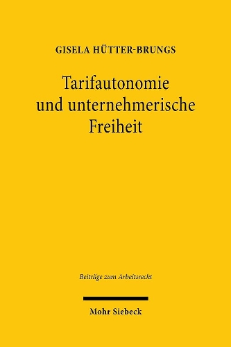 Tarifautonomie und unternehmerische Freiheit