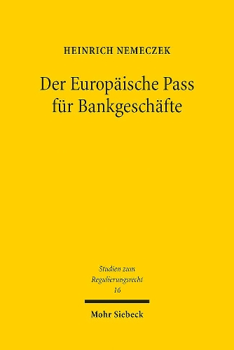Der Europaeische Pass fuer Bankgeschaefte.