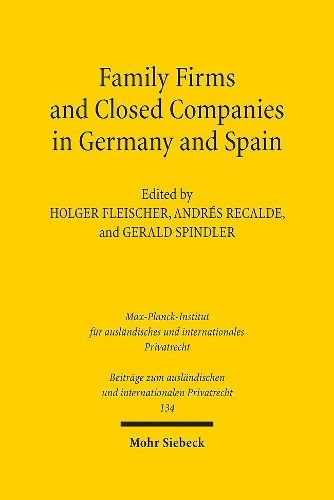 Family Firms and Closed Companies in Germany and Spain.