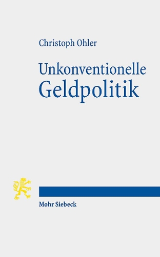 Unkonventionelle Geldpolitik.