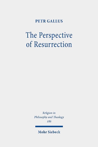 The Perspective of Resurrection