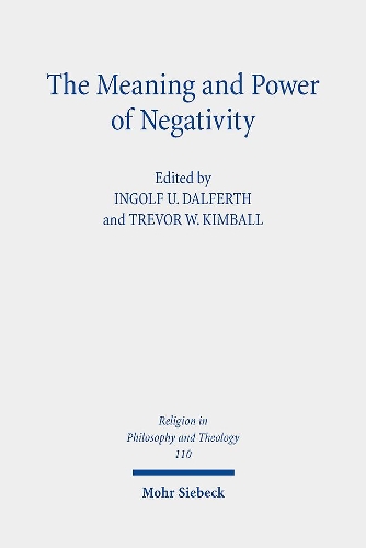 The Meaning and Power of Negativity