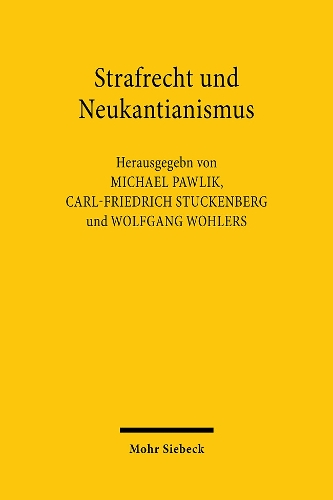 Strafrecht und Neukantianismus.