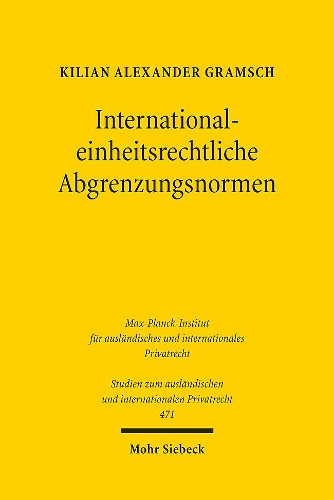International-einheitsrechtliche Abgrenzungsnormen
