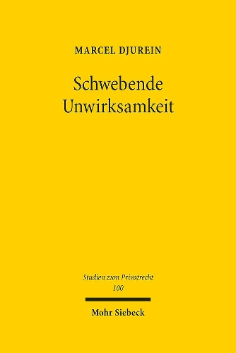 Schwebende Unwirksamkeit.