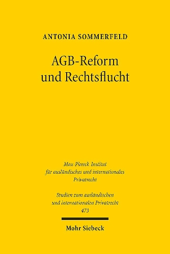 AGB-Reform und Rechtsflucht