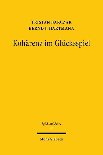 Kohaerenz im Gluecksspiel