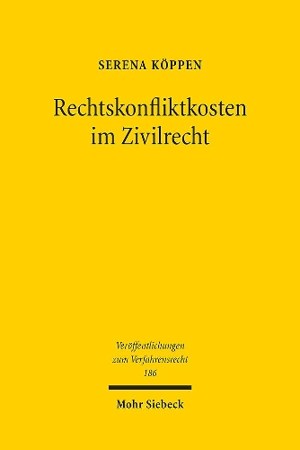Rechtskonfliktkosten im Zivilrecht