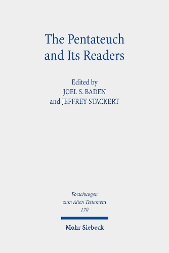 The Pentateuch and Its Readers.