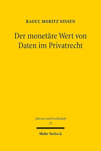 Der monetaere Wert von Daten im Privatrecht