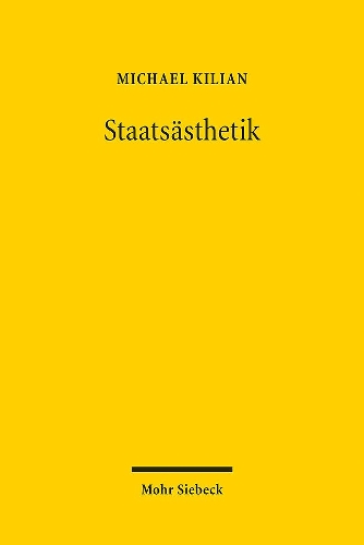 Schriften zur Staatsaesthetik.