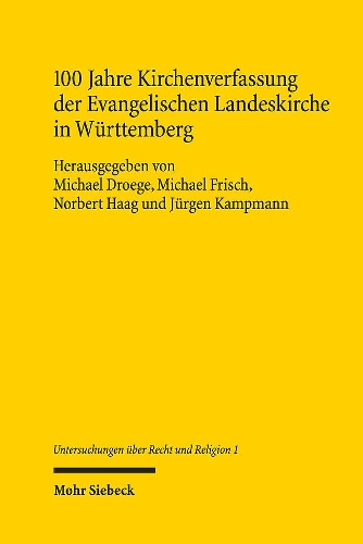 100 Jahre Kirchenverfassung der Evangelischen Landeskirche in Wuerttemberg.