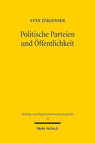 Politische Parteien und Oeffentlichkeit