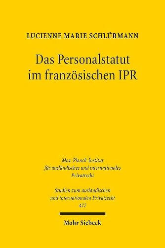 Das Personalstatut im franzoesischen IPR
