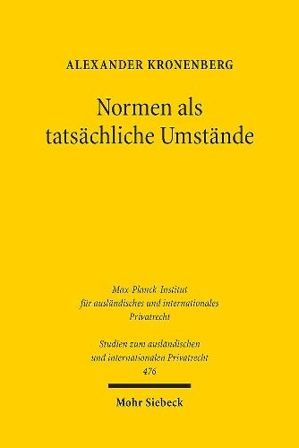 Normen als tatsaechliche Umstaende