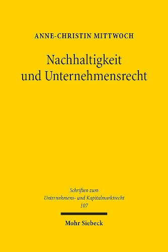 Nachhaltigkeit und Unternehmensrecht.