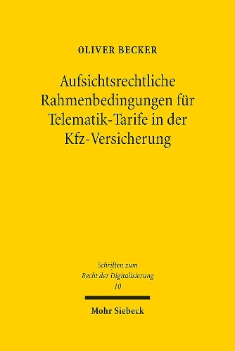 Aufsichtsrechtliche Rahmenbedingungen fuer Telematik-Tarife in der Kfz-Versicherung.