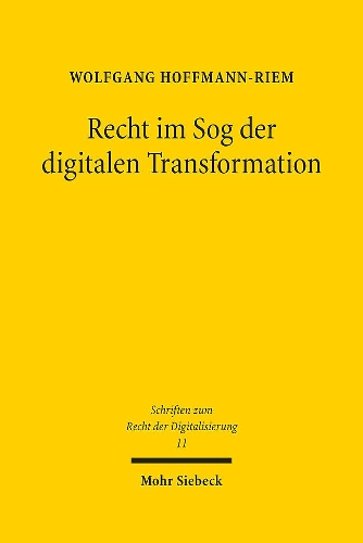 Recht im Sog der digitalen Transformation