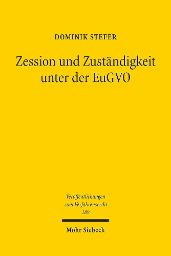 Zession und Zustaendigkeit unter der EuGVO