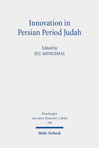 Innovation in Persian Period Judah