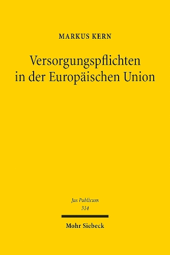 Versorgungspflichten in der Europaeischen Union