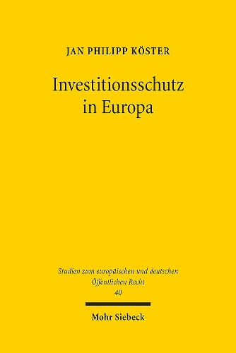 Investitionsschutz in Europa