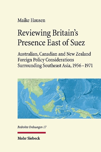 Reviewing Britain's Presence East of Suez