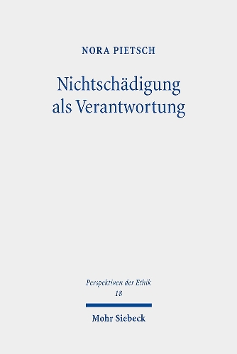 Nichtschaedigung als Verantwortung