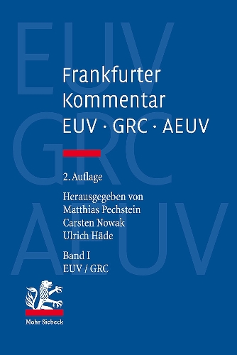 Frankfurter Kommentar zu EUV, GRC und AEUV.