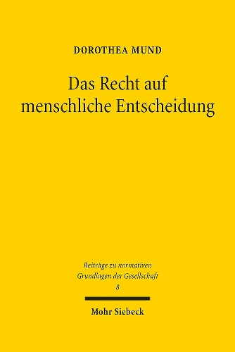 Das Recht auf menschliche Entscheidung