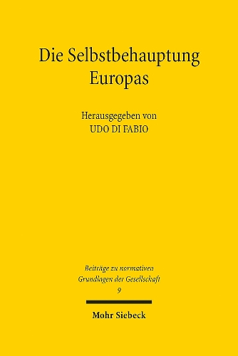 Die Selbstbehauptung Europas
