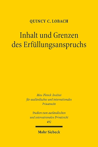 Inhalt und Grenzen des Erfuellungsanspruchs
