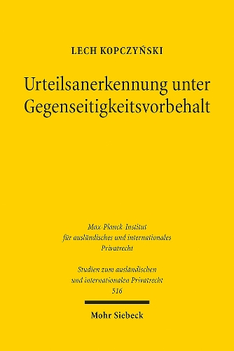 Urteilsanerkennung unter Gegenseitigkeitsvorbehalt