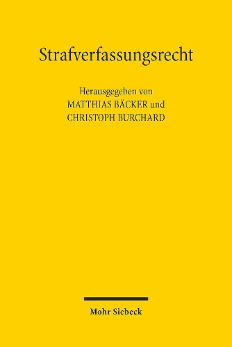 Strafverfassungsrecht.
