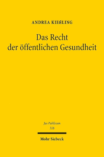 Das Recht der oeffentlichen Gesundheit