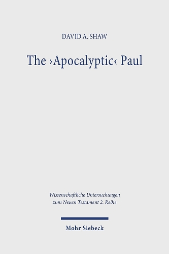 The 'Apocalyptic' Paul