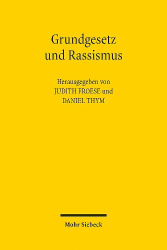 Grundgesetz und Rassismus.