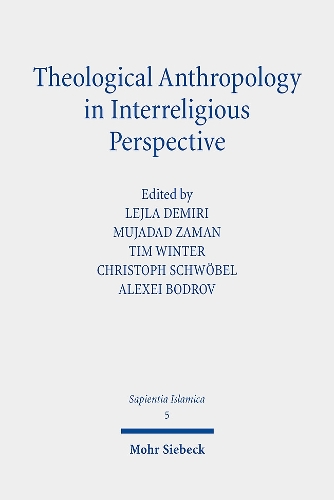 Theological Anthropology in Interreligious Perspective.